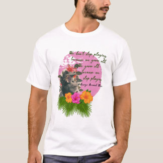 T-shirt "N'arrêtez pas de jouer..." par George Bernard Sha