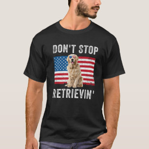 T-shirt N'arrêtez pas de récupérer le drapeau américain Go