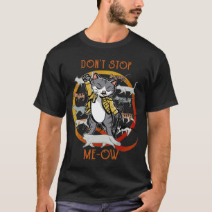 T-shirt N'arrêtez pas Meow Freddie Purrcury, drôle de chat