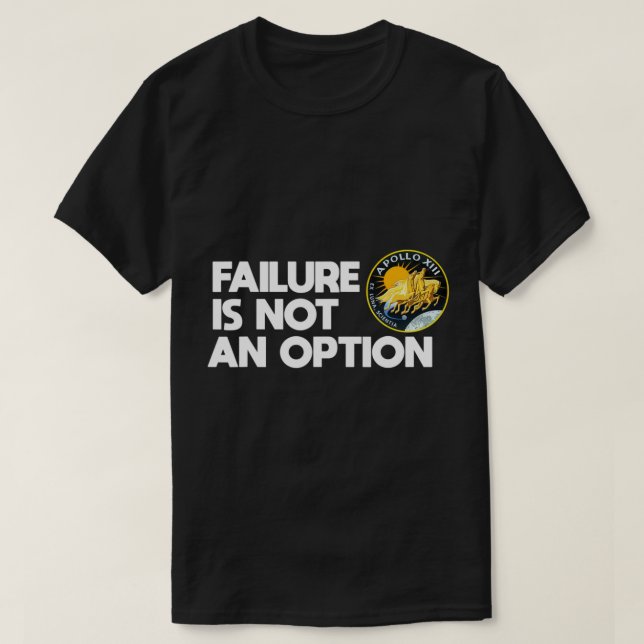 T-shirt Nasa Apollo 13 Défaillance N'Est Pas Une Option.pn (Design devant)