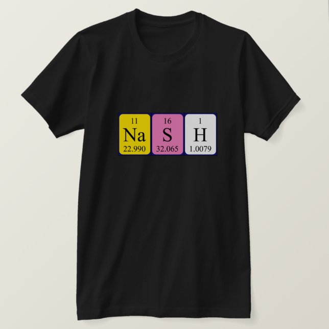 T-shirt Nash nom de table périodique chemise (Design devant)