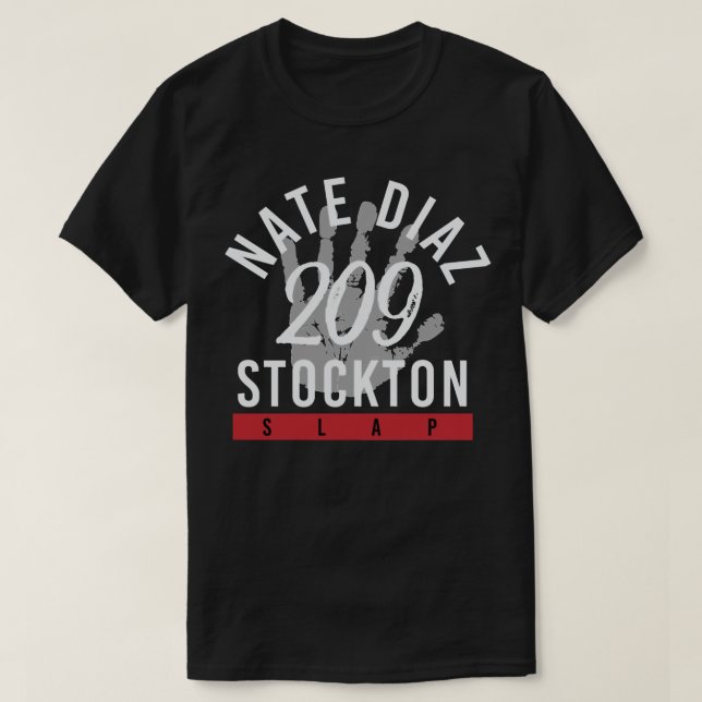 T-shirt Nate Diaz 209 Stockton Slap Jiu Jitsu Essential T  (Design devant)