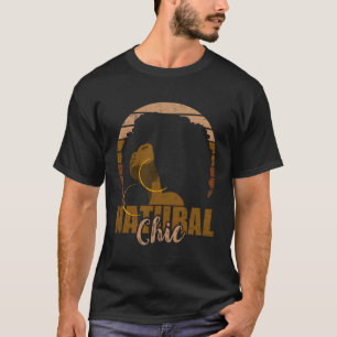 T-shirt Natural Chic Afro Tous les cheveux naturels Afriqu