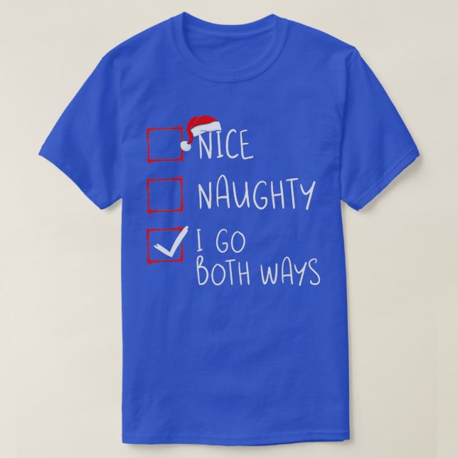 T-shirt Naughty I Go Both (Design devant)