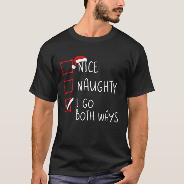 T-shirt Naughty I Go Both (Devant)