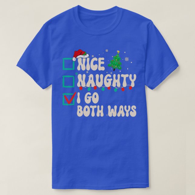 T-shirt Naughty I Go Both (Design devant)