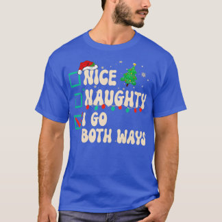 T-shirt Naughty I Go Both