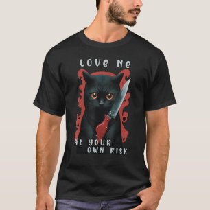 T-shirt Naughty Kitty - Aimez-Moi À Vos Propres Risques - 