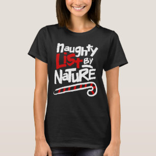 T-shirt Naughty List By Nature Funny 90s Noël