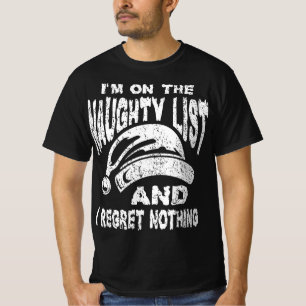 T-shirt Naughty List Et Je Regrette Rien