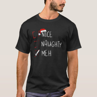 T-shirt Naughty Meh Christmas List Xmas