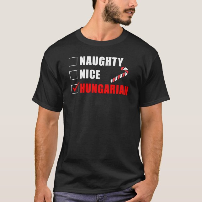 T-shirt Naughty Nice Design de Noël hongrois (Devant)