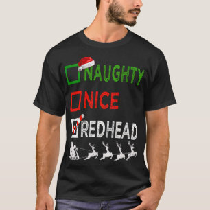 T-shirt Naughty Nice Redhead Pajamas Noël Funny Père Noël