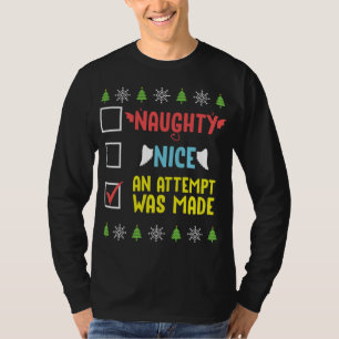 T-shirt Naughty Nice Une Tentative A Été Faite Drôle Noël 