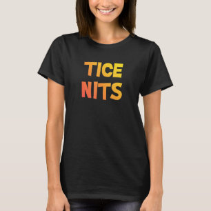 T-shirt Naughty Pun Tice Nits 2