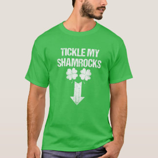 T-shirt Naughty St Patrick Day Tickle My Shamrocks Dirty