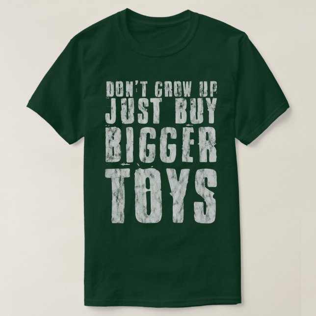 T-shirt N'augmentez pas, achetez simplement des jouets plu (Design devant)