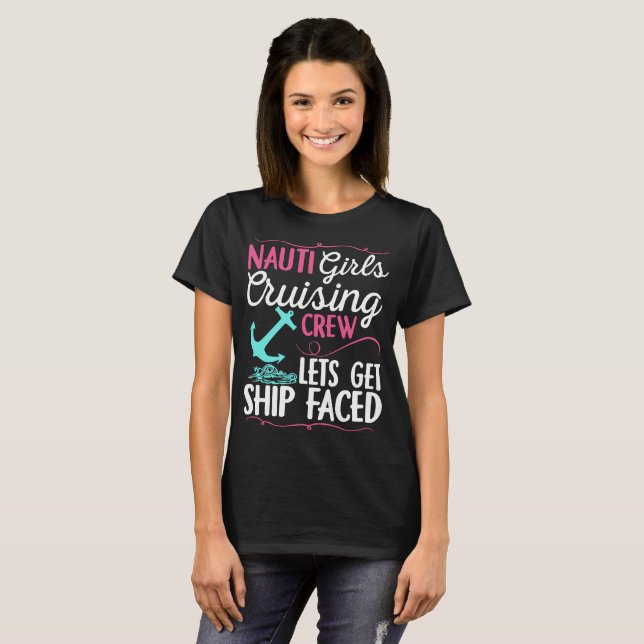 T-shirt nausti filles équipage de croisière laisse monter  (Devant entier)