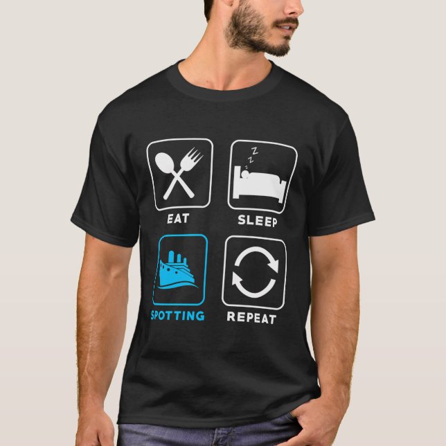 T-shirt Navire Spotter Navire Spots Manger Sleep Navire Sp (Devant)
