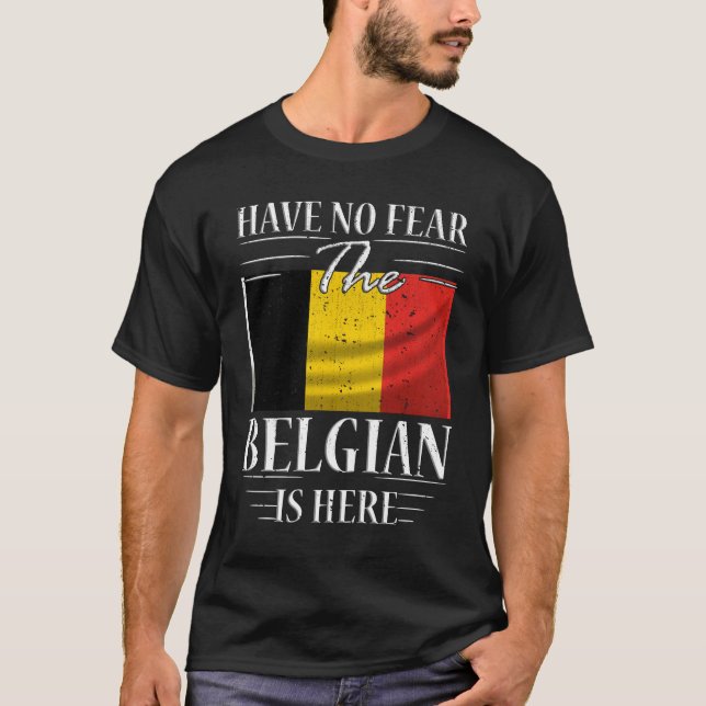 T-shirt N'Ayez Pas Peur Que Le Belge Soit Là (Devant)