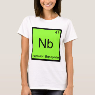 T-shirt Nb - Napoléon Bonaparte Funny Chimie Élément T
