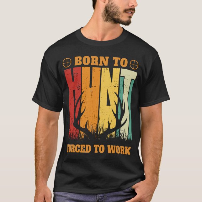 T-shirt Né à Hunt Funny chasse Mens (Devant)