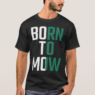 T-shirt Né À La Mow Lame Lave Lame Louveur Louveur De Cutt