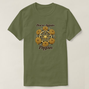 T-shirt Né à nouveau Pagan