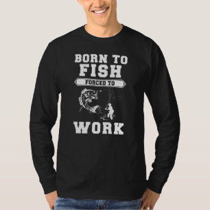 T-shirt Né à Poisson, forcé à travailler - Roue dans la Ri