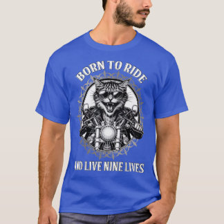 T-shirt Né à Ride et Vivre Neuf Vies