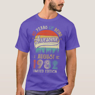 T-shirt Né Août 1982 40ème Anniversaire Fabriqué En 1982 4