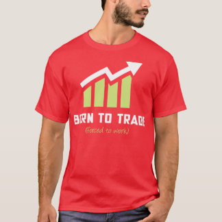 T-shirt Né au commerce d au travail