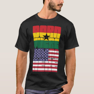 T-shirt Né au Ghana, Appartient à l'Amérique
