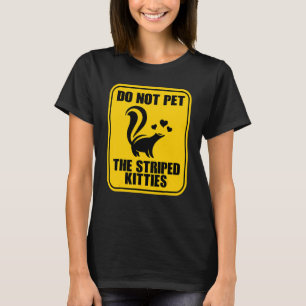 T-shirt Ne Caressez Pas Les Minous Rayés    Mouffette    