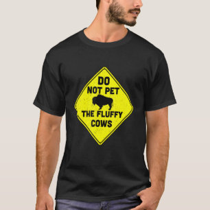 T-shirt Ne Caressez Pas Les Vaches Douces Bison Buffle Rét