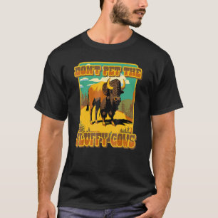 T-shirt Ne Caressez Pas Les Vaches En Peluche Bisons De Ye