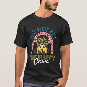 T-shirt Ne Caressez Pas Les Vaches Fluffy Highland Cow