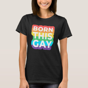 T-shirt Né Ce Gay Et Je L'Aime Rainbow Lgbtq Pride Mo