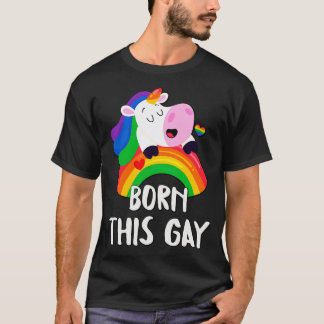 T-shirt Né Ce Gay Rainbow Unicorn LGBT Pride Fun