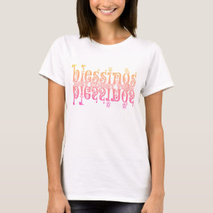 T-shirt Ne comptez que vos bénédictions