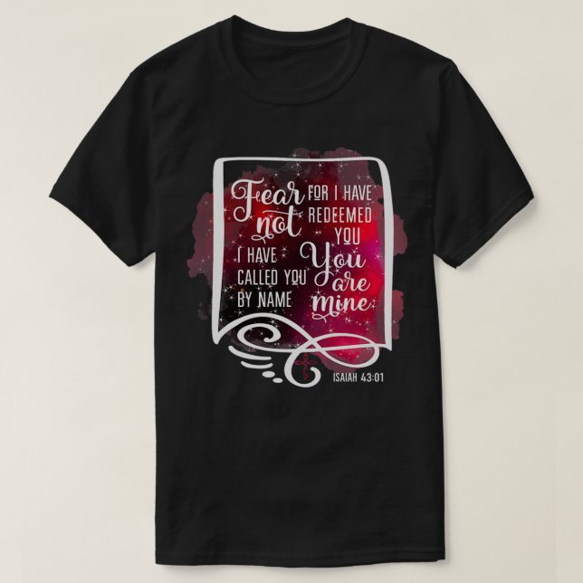 T-shirt Ne Craindre Pas Car Je Vous Ai Racheté Ésaïe 43 1 (Design devant)