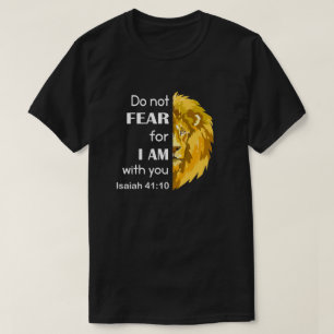 T-shirt Ne crains pas que je sois avec toi Lion de Juda ch