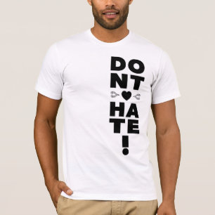 T-shirt Ne détestez pas sur WHITE