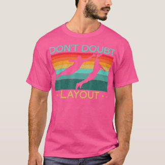 T-shirt Ne doutez pas Disposition Ultimate Frisbee Flying 