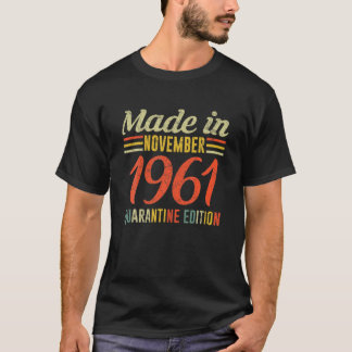 T-shirt Né En 1961 Anniversaire Né Le 60 Novembre Quaranti