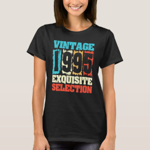 T-shirt Né En 1995 Anniversaire Sélection Exquise Faite En