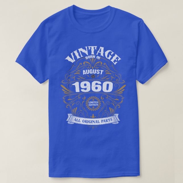 T-shirt Né en août 1960 Anniversaire (Design devant)