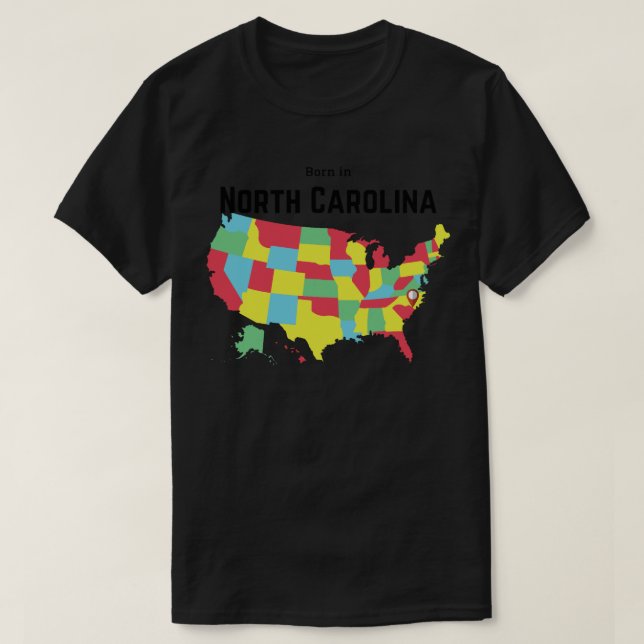 T-shirt Né en Caroline du Nord (Design devant)