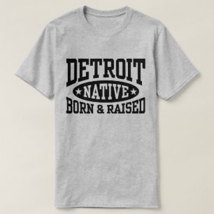 T-shirt Né et élevé autochtone de Détroit