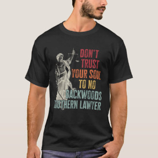 T-shirt Ne faites pas confiance à votre âme à aucun backwo